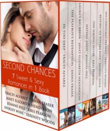 Second Chances Boxed Set: 7 Sweet & Sexy Romances in 1 Book