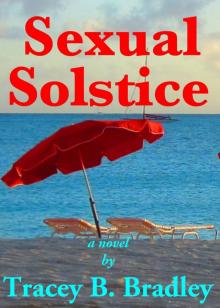 Sexual Solstice (First Class Woman)