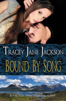 Bound by Song (Cauld Ane Series)