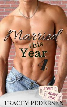 Married This Year 4: Ticket To Ride