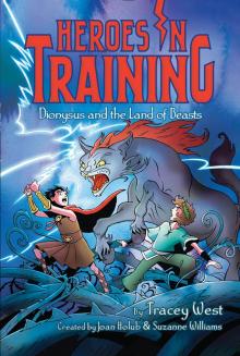 Dionysus and the Land of Beasts Dionysus and the Land of Beasts