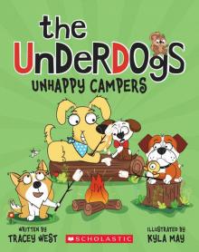 Unhappy Campers (The Underdogs #3)