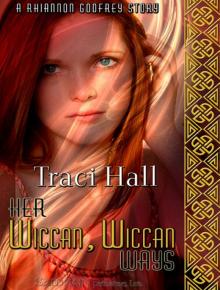 Her Wiccan, Wiccan Ways Her Wiccan, Wiccan Ways