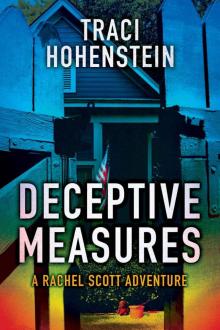 Deceptive Measures (A Rachel Scott Adventure Book 4)