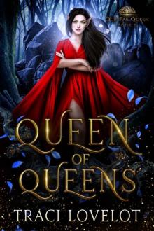 Queen of Queens: A Fantasy Romance (Our Fae Queen Book 5)