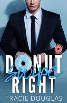 Donut Swipe Right Donut Swipe Right