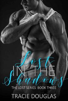 Lost in the Shadows (The Lost Series Book 3)