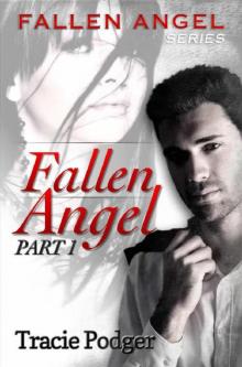 Fallen Angel, Part 1: Fallen Angel Series - A Mafia Romance