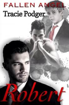 Robert (Fallen Angel Series Book 1)