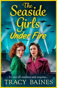 The Seaside Girls under Fire The Seaside Girls under Fire