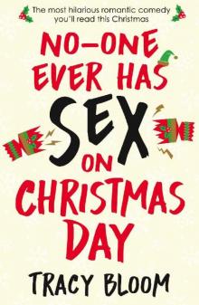 No-one Ever Has Sex on Christmas Day