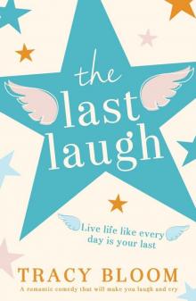 The Last Laugh: A romantic comedy that will make you laugh and cry