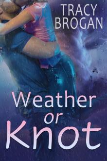 Weather Or Knot