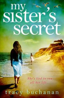 My Sister’s Secret My Sister’s Secret