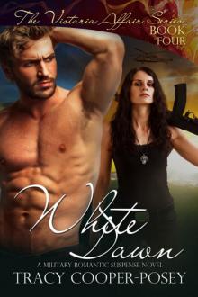 White Dawn: A Military Romantic Suspense Novel