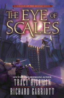 The Eye of Scales--A Shroud of the Avatar Novel