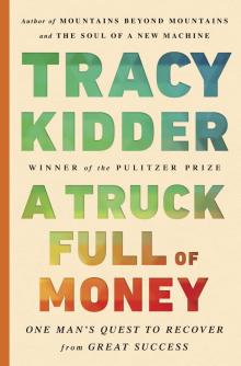 A Truck Full of Money A Truck Full of Money