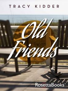 Old Friends Old Friends