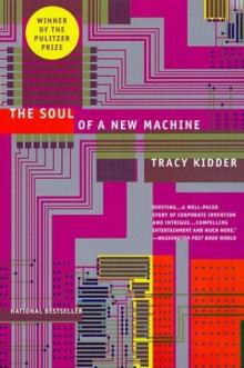 The Soul of a New Machine The Soul of a New Machine