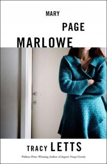 Mary Page Marlowe Mary Page Marlowe