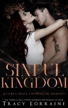 Sinful Kingdom: A Dark Mafia Romance (Sinful Trilogy Book 3) Sinful Kingdom: A Dark Mafia Romance (Sinful Trilogy Book 3)
