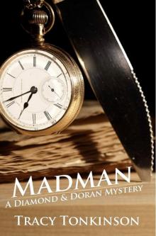 Madman: A Diamond and Doran Mystery