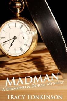 Madman: A Diamond & Doran Mystery (The Diamond and Doran Mysteries Book 1)