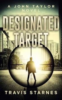 Designated Target (John Taylor Book 9)