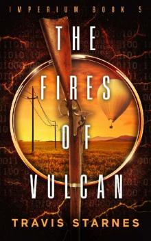 The Fires of Vulcan (Imperium Book 5)