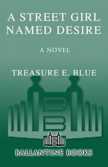 A Street Girl Named Desire: A Novel