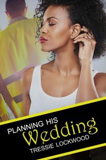 Planning His Wedding--Interracial Romance