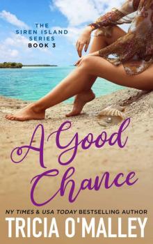 A Good Chance