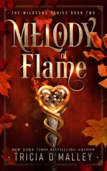 Melody of Flame (The Wildsong Series Book 2)