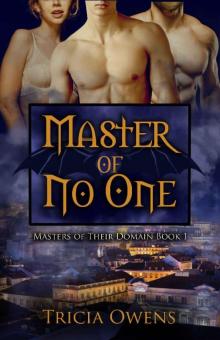 Master of No One
