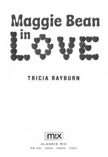 Maggie Bean in Love Maggie Bean in Love