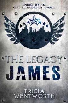 The Legacy: James (The Legacy Series Book 1) The Legacy: James (The Legacy Series Book 1)