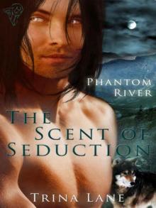 The Scent of Seduction The Scent of Seduction