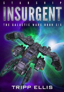 Starship Insurgent Starship Insurgent