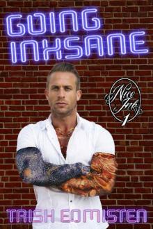 Going Inksane (Nice Ink Book 1) Going Inksane (Nice Ink Book 1)