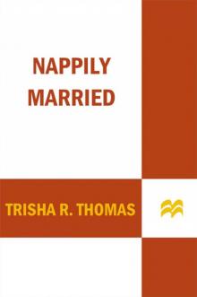Nappily Married