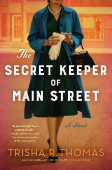 The Secret Keeper of Main Street The Secret Keeper of Main Street