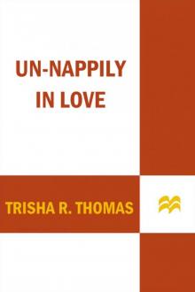 Un-Nappily in Love Un-Nappily in Love