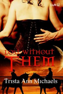 Lost Without Them