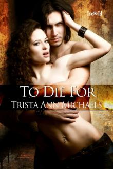 To Die For