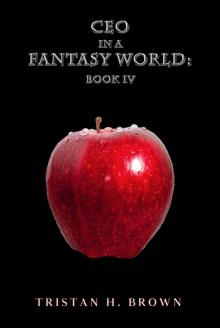 CEO in a Fantasy World 4 CEO in a Fantasy World 4