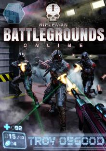 Rifleman: A LitRPG / LitFPS Adventure (Battlegrounds Online Book 1) Rifleman: A LitRPG / LitFPS Adventure (Battlegrounds Online Book 1)