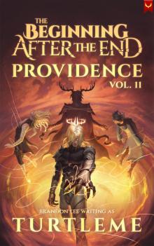 Providence: The Beginning After the End, Book 11 Providence: The Beginning After the End, Book 11