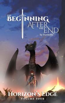 The Beginning After The End: Horizon's Edge, Book 4 The Beginning After The End: Horizon's Edge, Book 4