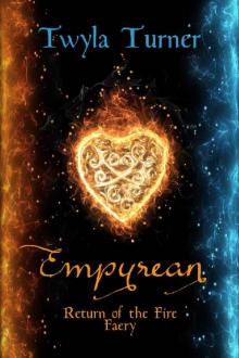 Empyrean: Return of the Fire Faery Empyrean: Return of the Fire Faery