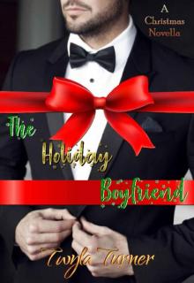 The Holiday Boyfriend The Holiday Boyfriend